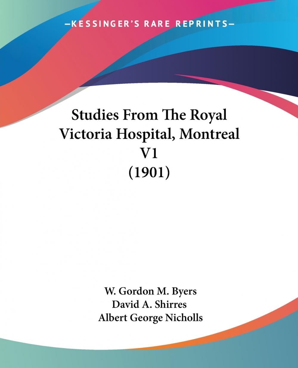 【预售按需印刷】Studies From The Royal Victoria Hospital Montreal V1(1901)