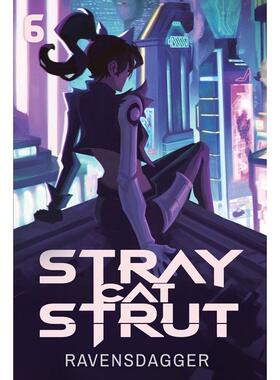 预售 Stray Cat Strut 6