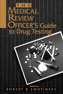 【预售 按需印刷】The Medical Review Officer s Guide to Drug Testing