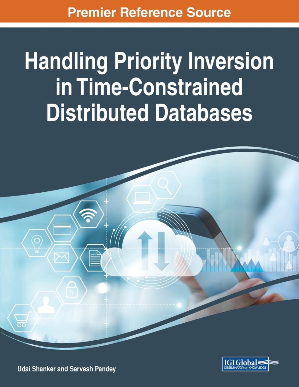 【预售按需印刷】Handling Priority Inversion in Time-Constrained Distributed Databases