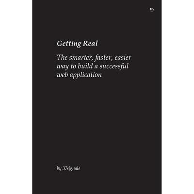 按需印刷 Getting Real: The smarter  faster  easier way to build a successful web application 更快、更简单的方法