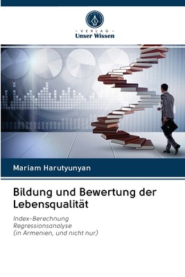 预售 按需印刷Bildung und Bewertung der Lebensqualit?t德语ger