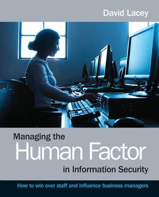 【预售 按需印刷】Managing the Human Factor in Information Security- How to win over staff and influence businessmanag