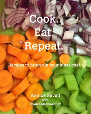 【预售 按需印刷】Cook. Eat. Repeat.