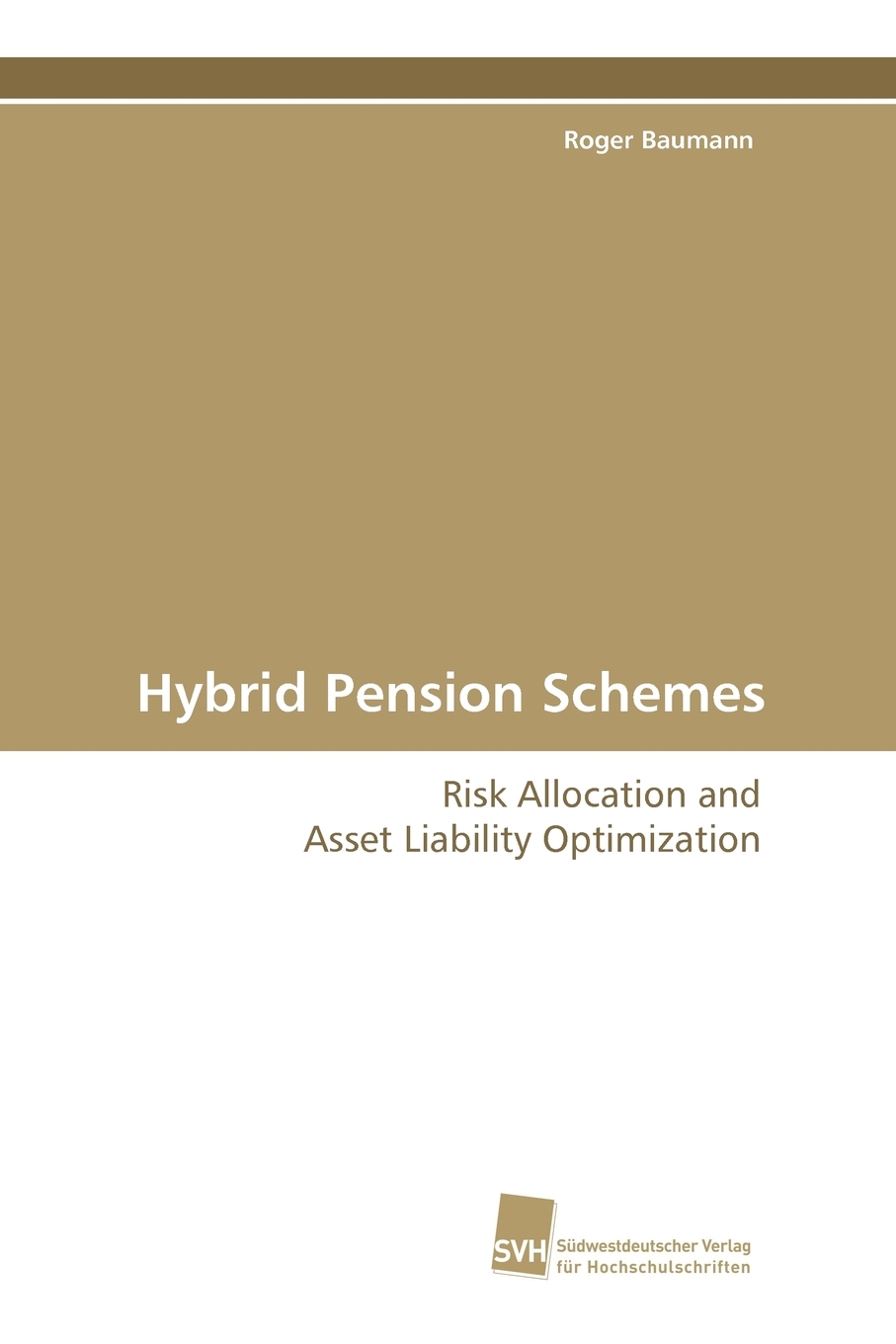 预售 按需印刷Hybrid Pension Schemes 书籍/杂志/报纸 经济管理类原版书 原图主图