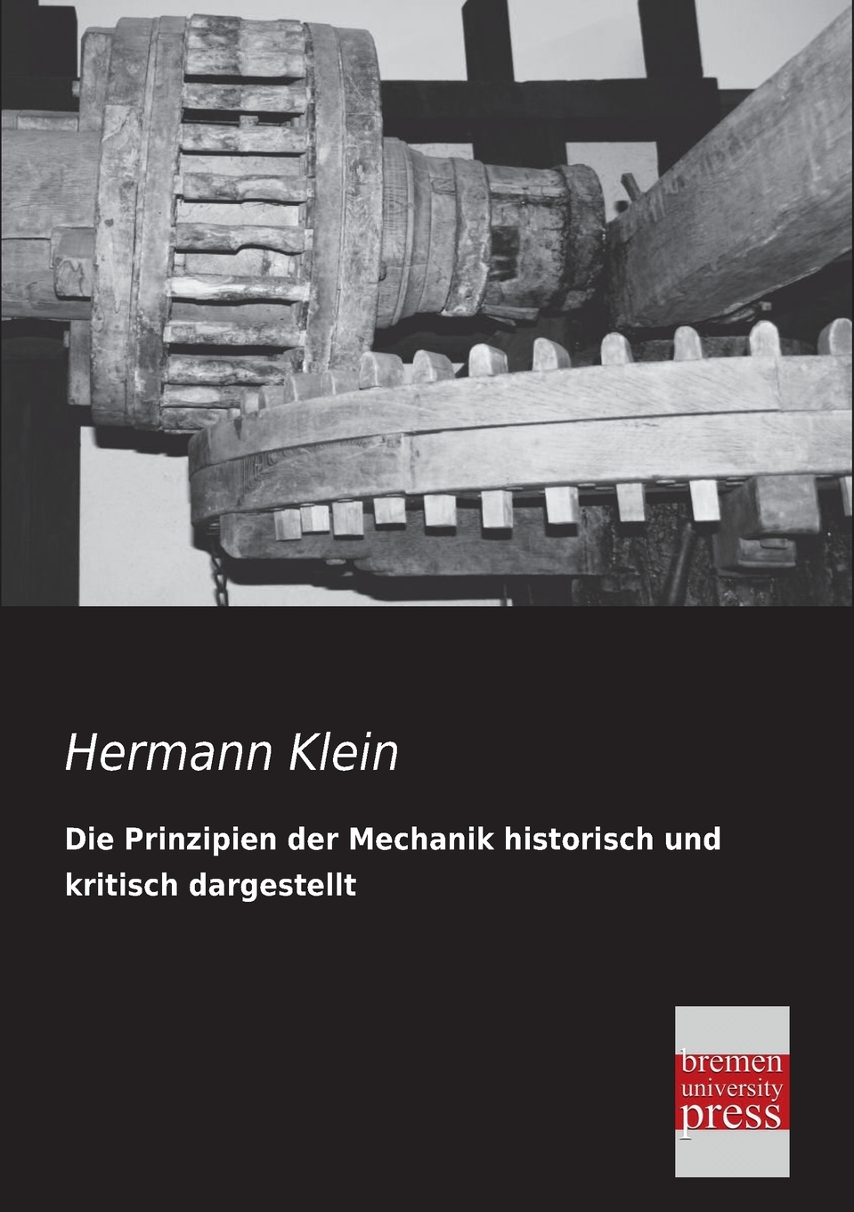 预售 按需印刷 Die Prinzipien Der Mechanik Historisch Und Kritisch Dargestellt德语ger