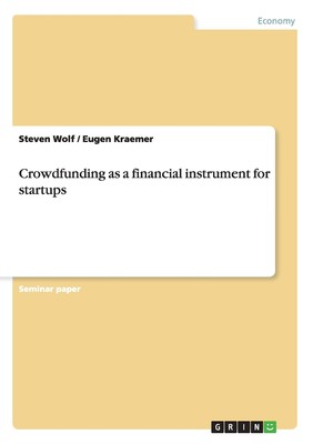 【预售 按需印刷】Crowdfunding as a financial instrument for startups