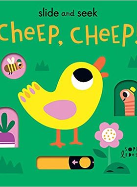 Slide & Seek Cheep Cheep   纸板书 英文原版