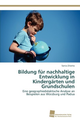 预售 按需印刷 Bildung für nachhaltige Entwicklung in Kinderg?rten und Grundschulen德语ger