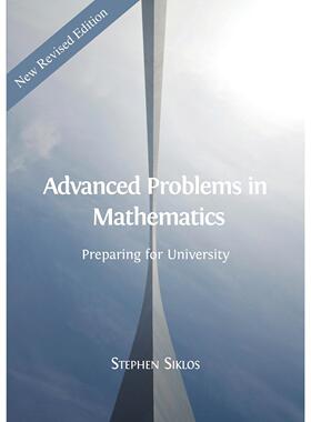 按需印刷 Advanced Problems in Mathematics 高等数学问题:为大学做准备(4)(数学Obp)  Stephen Siklos 英文原版