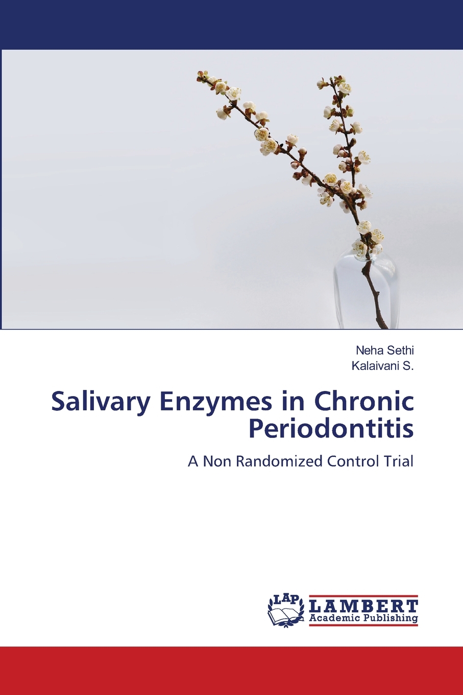 【预售按需印刷】Salivary Enzymes in Chronic Periodontitis