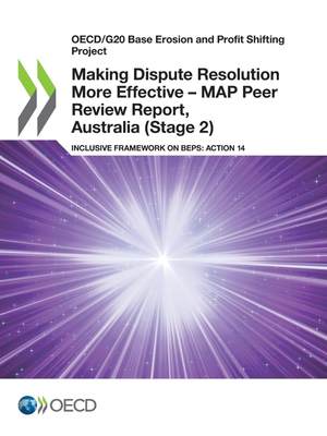 【预售 按需印刷】Making Dispute Resolution More Effective - MAP Peer Review Report  Australia (Stage 2)