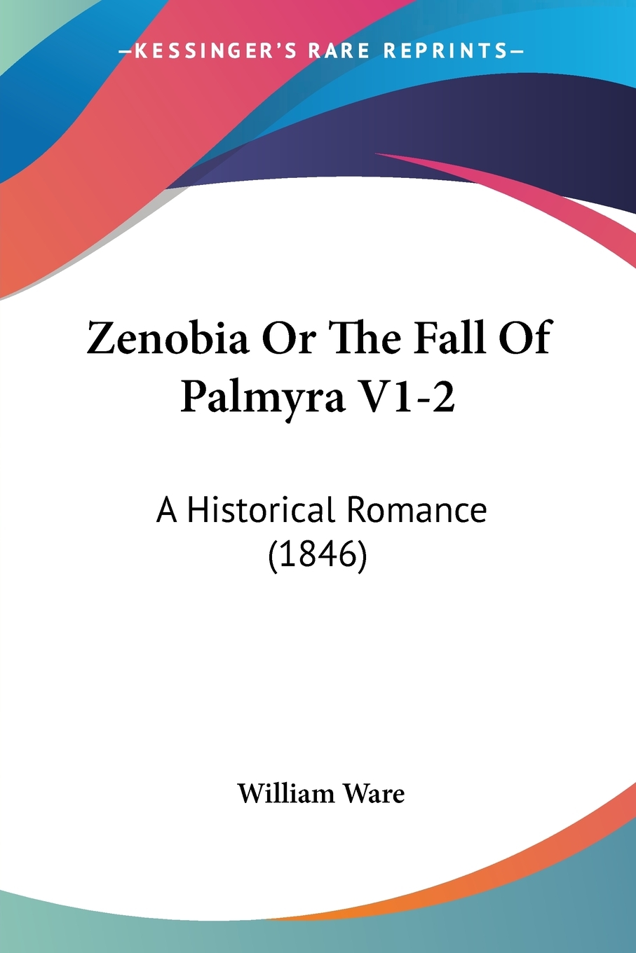 【预售 按需印刷】Zenobia Or The Fall Of Palmyra V1-2 书籍/杂志/报纸 文学小说类原版书 原图主图