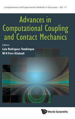 【预售 按需印刷】Advances in Computational Coupling and Contact Mechanics