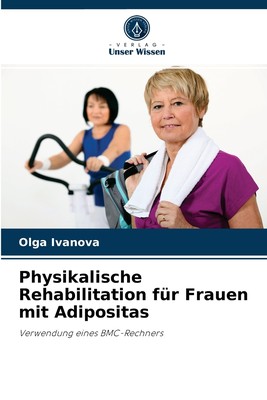 预售 按需印刷Physikalische Rehabilitation für Frauen mit Adipositas德语ger