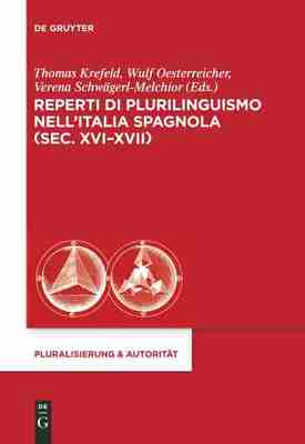 预售 按需印刷 Reperti di plurilinguismo nell’Italia spagnola (sec. XVI XVII)