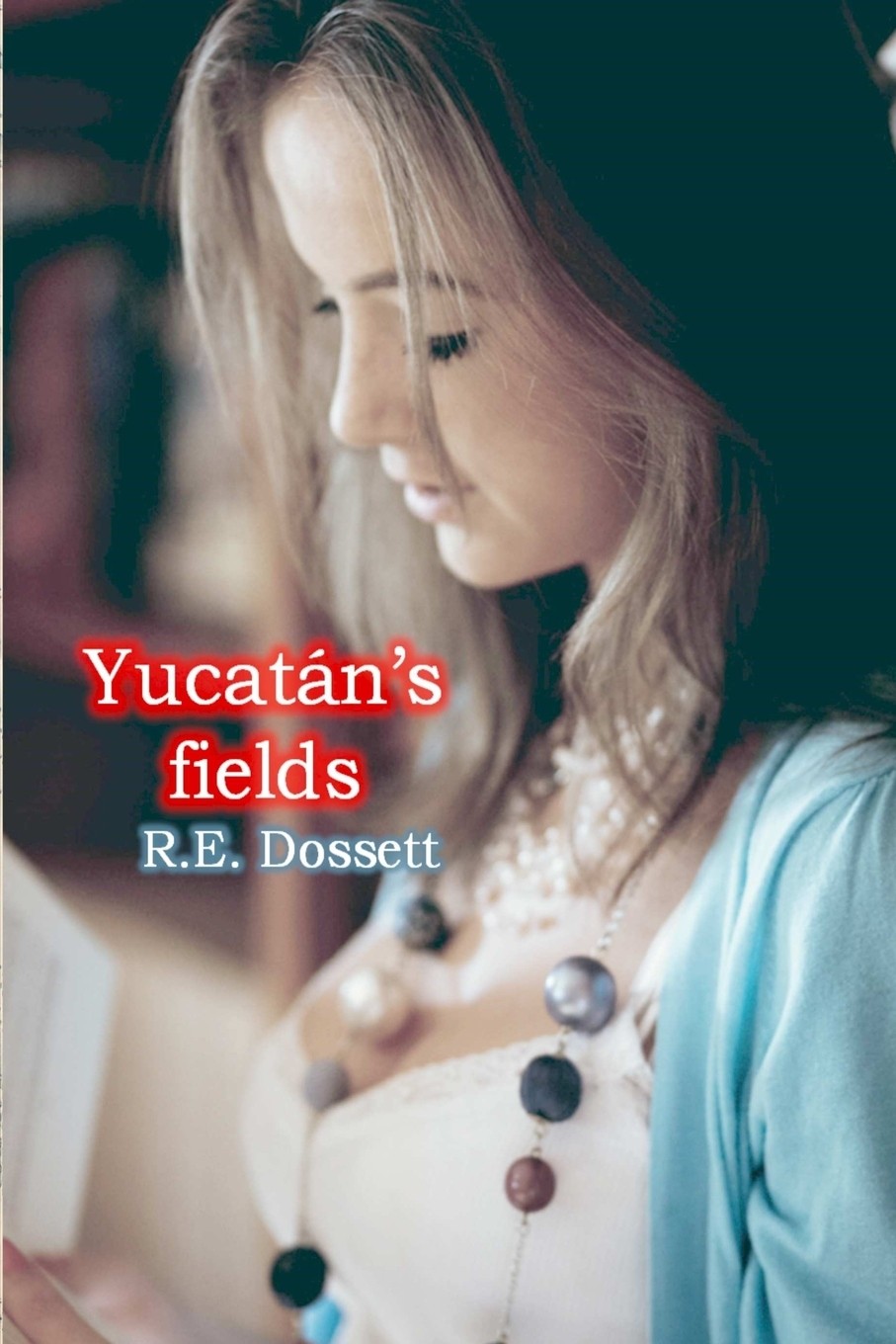 【预售 按需印刷】yucatán s fields