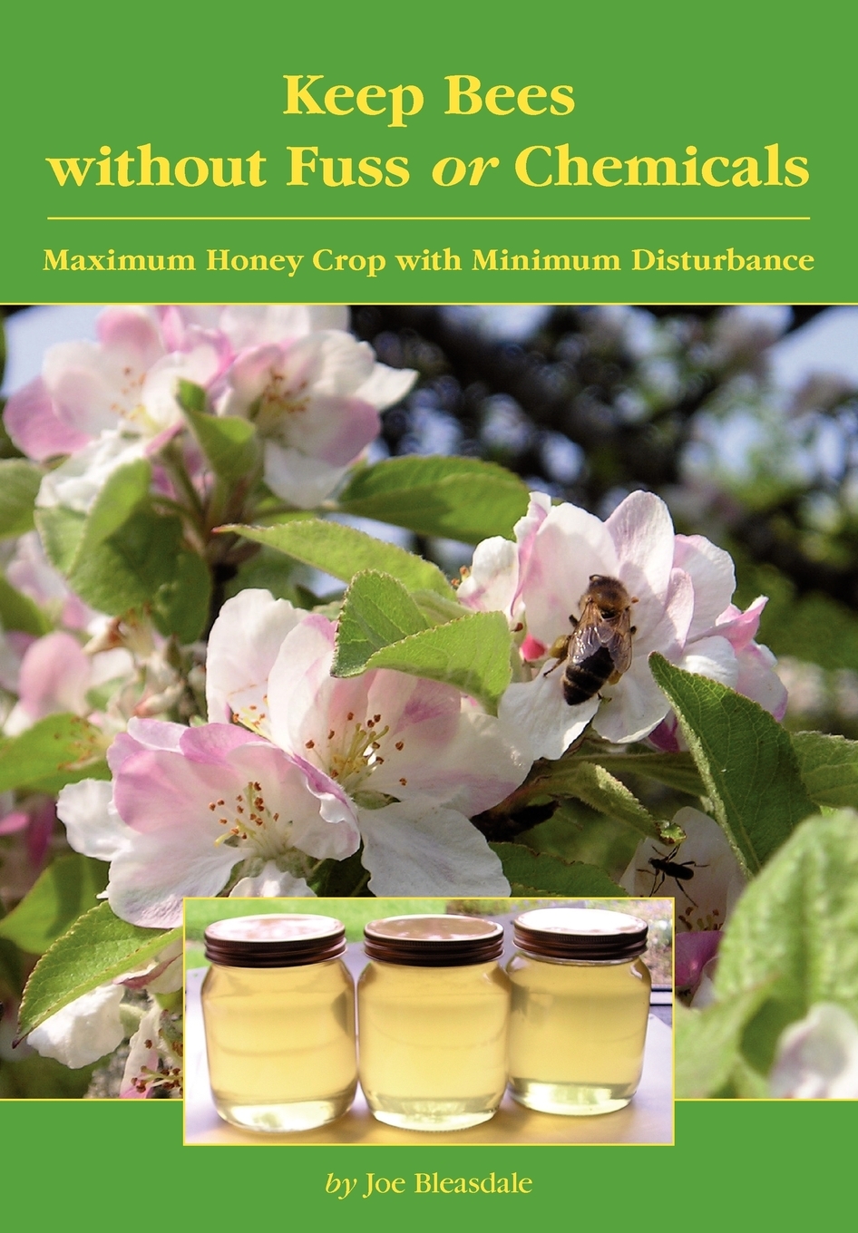 【预售按需印刷】Keep Bees Without Fuss or Chemicals