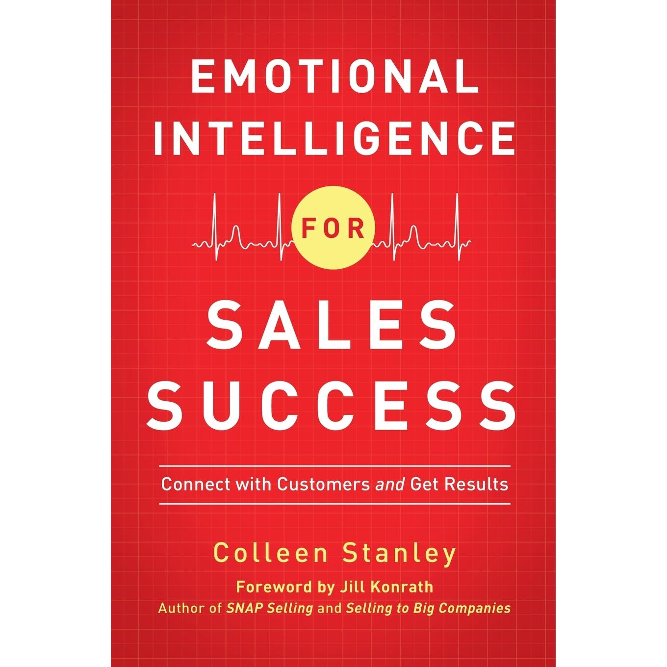 按需印刷 Emotional Intelligence for Sales Success: Connect with Customers and Get Results