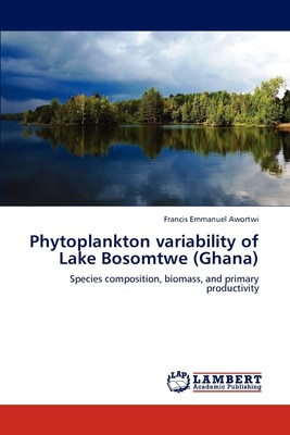 【预售 按需印刷】Phytoplankton variability of Lake Bosomtwe (Ghana)