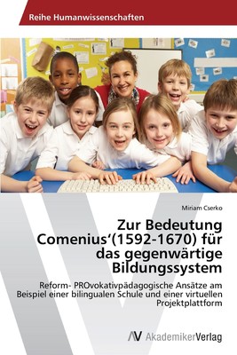 预售 按需印刷Zur Bedeutung Comenius'(1592-1670) für das gegenw?rtige Bildungssystem德语ger