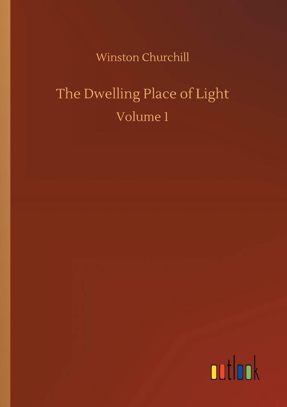 【预售 按需印刷】the dwelling place of light