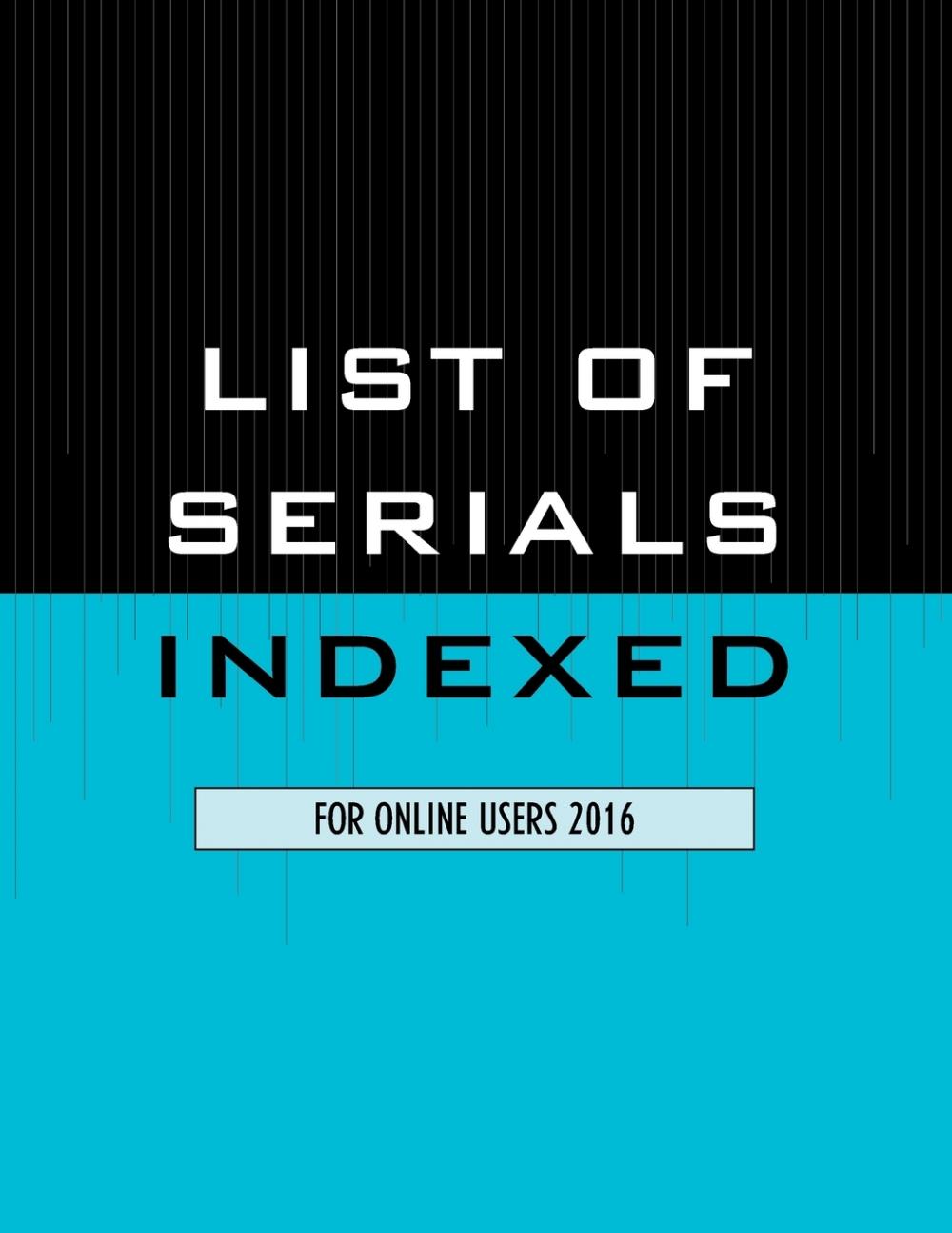 【预售按需印刷】List of Serials Indexed for Online Users 2016