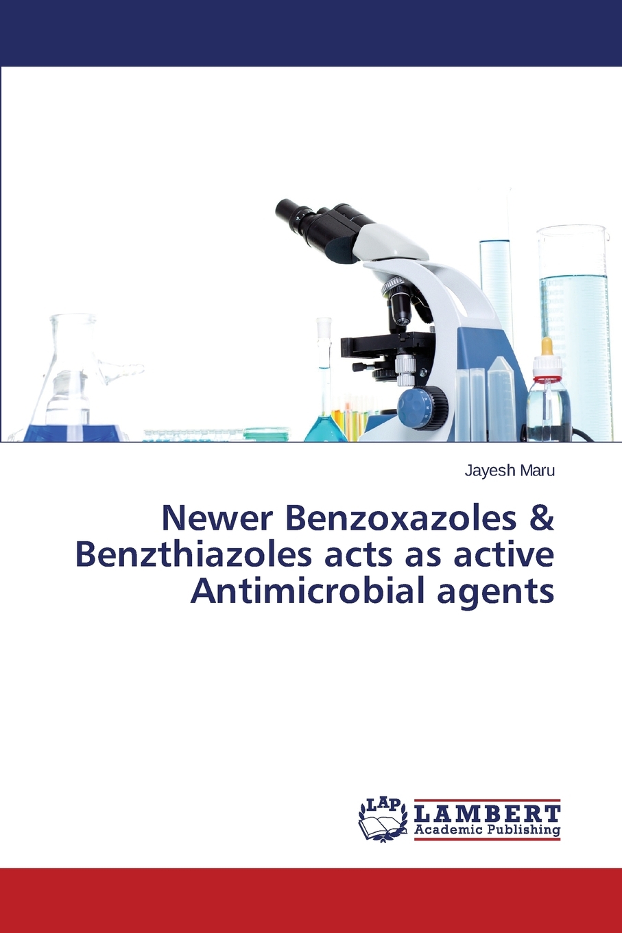 【预售按需印刷】Newer Benzoxazoles& Benzthiazoles acts as active Antimicrobial agents