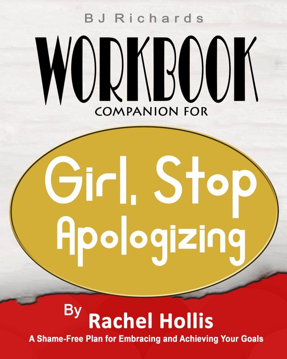 【预售 按需印刷】workbook companion for girl stop apologizing by