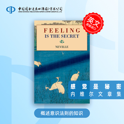 Feeling Is the Secret 感觉是秘密 Neville Goddard 英文原版 [9781578988860]