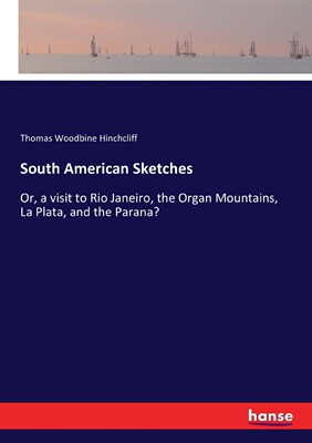 【预售 按需印刷】South American Sketches