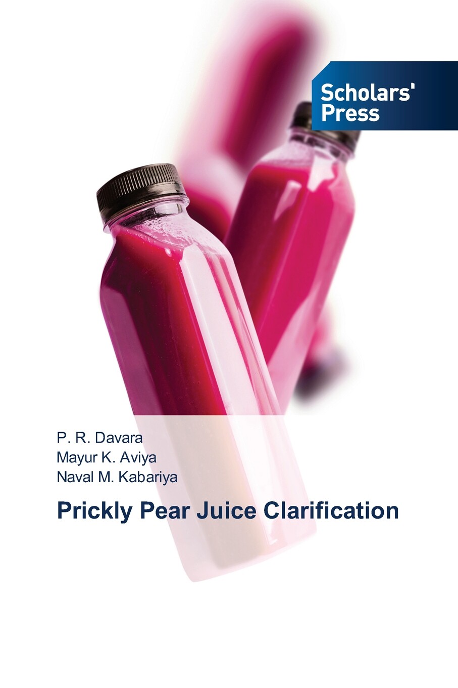 【预售 按需印刷】prickly pear juice clarification