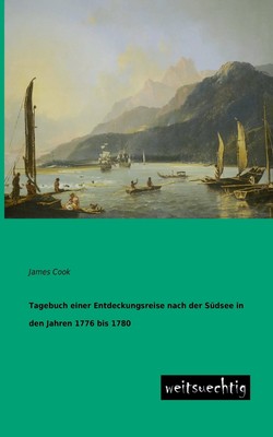 预售 按需印刷 Tagebuch Einer Entdeckungsreise Nach Der Sudsee in Den Jahren 1776 Bis 1780德语ger