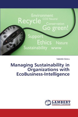 预售 按需印刷Managing Sustainability in Organizations with EcoBusiness-Intelligence