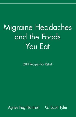 【预售 按需印刷】Migraine Headaches and the Foods You Eat