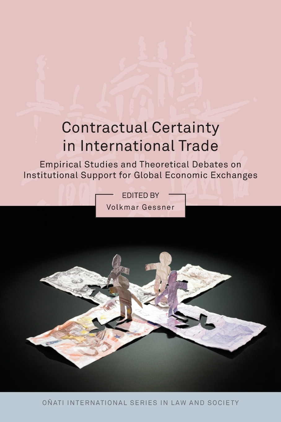 【预售按需印刷】Contractual Certainty in International Trade