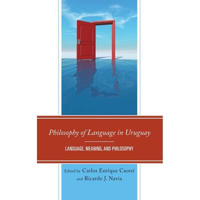 预售 Philosophy of Language in Uruguay英文原版 Bloomsbury