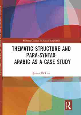 预售 按需印刷 Thematic Structure and Para Syntax: Arabic as a Case Study