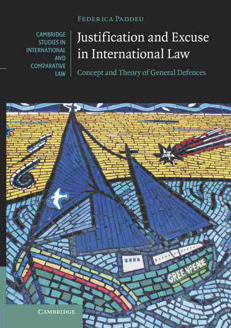 预售 按需印刷justification and excuse in international law