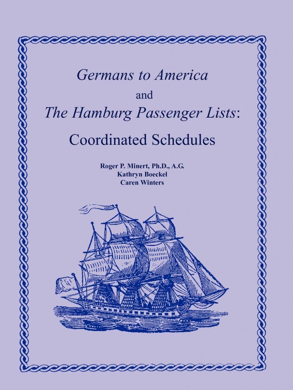 【预售 按需印刷】Germans to America and the Hamburg Passenger Lists 书籍/杂志/报纸 人文社科类原版书 原图主图