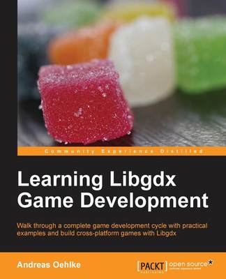 【预售 按需印刷】Learning Libgdx Game Development