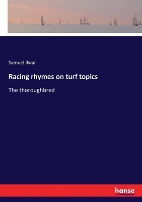 【预售 按需印刷】Racing rhymes on turf topics