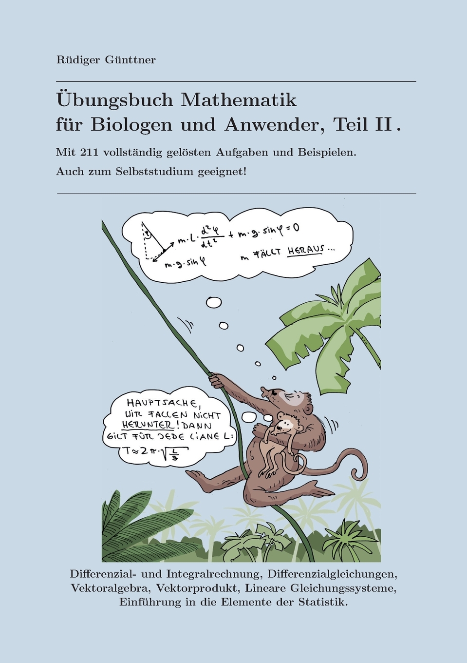 预售按需印刷übungsbuch Mathematik für Biologen und Anwender Teil II德语ger