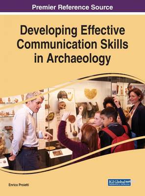 【预售 按需印刷】Developing Effective Communication Skills in Archaeology