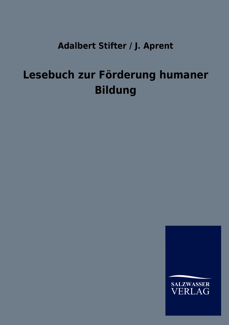 预售 按需印刷Lesebuch zur F?rderung humaner Bildung德语ger 书籍/杂志/报纸 原版其它 原图主图