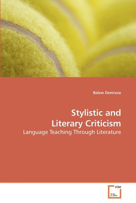 【预售 按需印刷】Stylistic and Literary Criticism