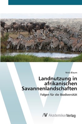 预售 按需印刷Landnutzung in afrikanischen Savannenlandschaften德语ger