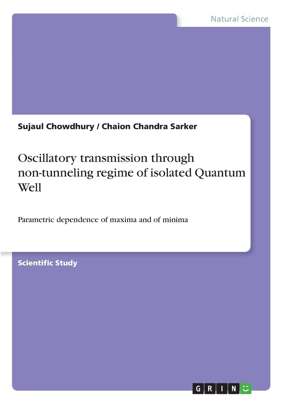 【预售 按需印刷】Oscillatory transmission through non-tunneling regime of isolated Quantum Well 书籍/杂志/报纸 科普读物/自然科学/技术类原版书 原图主图