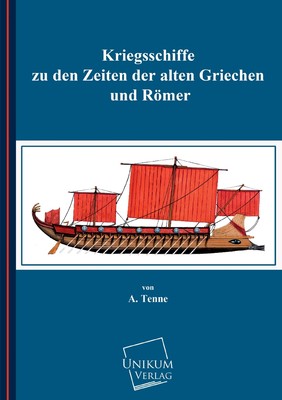 预售 按需印刷Kriegsschiffe Zu Den Zeiten Der Alten Griechen Und Romer德语ger