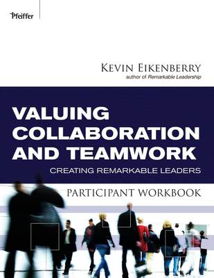 【预售 按需印刷】Valuing Collaboration and Teamwork Participant Workbook